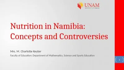 Nutrition in Namibia: Concepts and Controversies