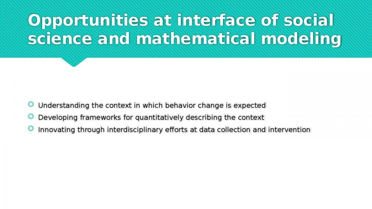 PPT-Opportunities at interface of social science and mathematical modeling