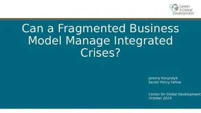 Can a Fragmented Business Model Manage Integrated Crises?