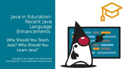 Java in Education- Recent Java Language Enhancements