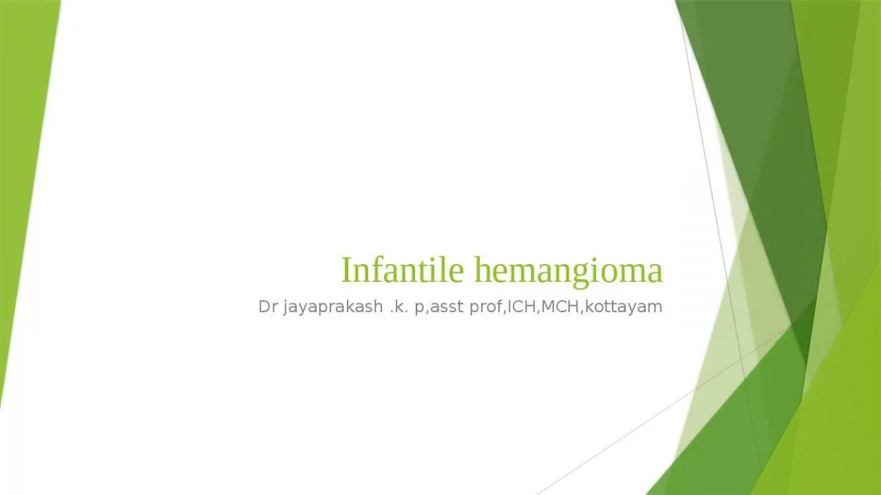 PPT-Infantile hemangioma Dr