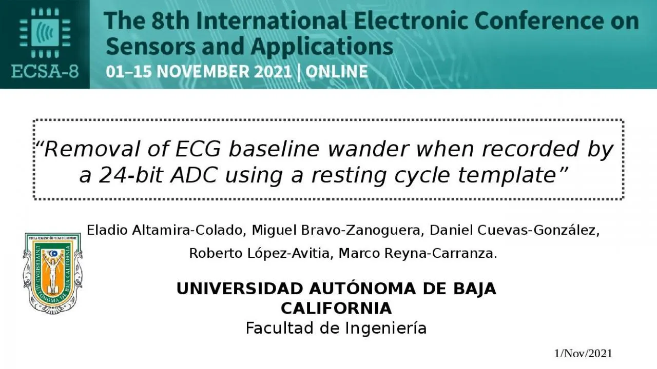 PPT-“Removal of ECG baseline wander when recorded by a 24-bit ADC using a resting cycle