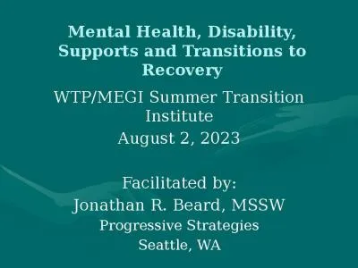 Mental Health, Disability, Supports and Transitions to Recovery