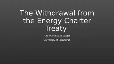 The Withdrawal from the Energy Charter Treaty