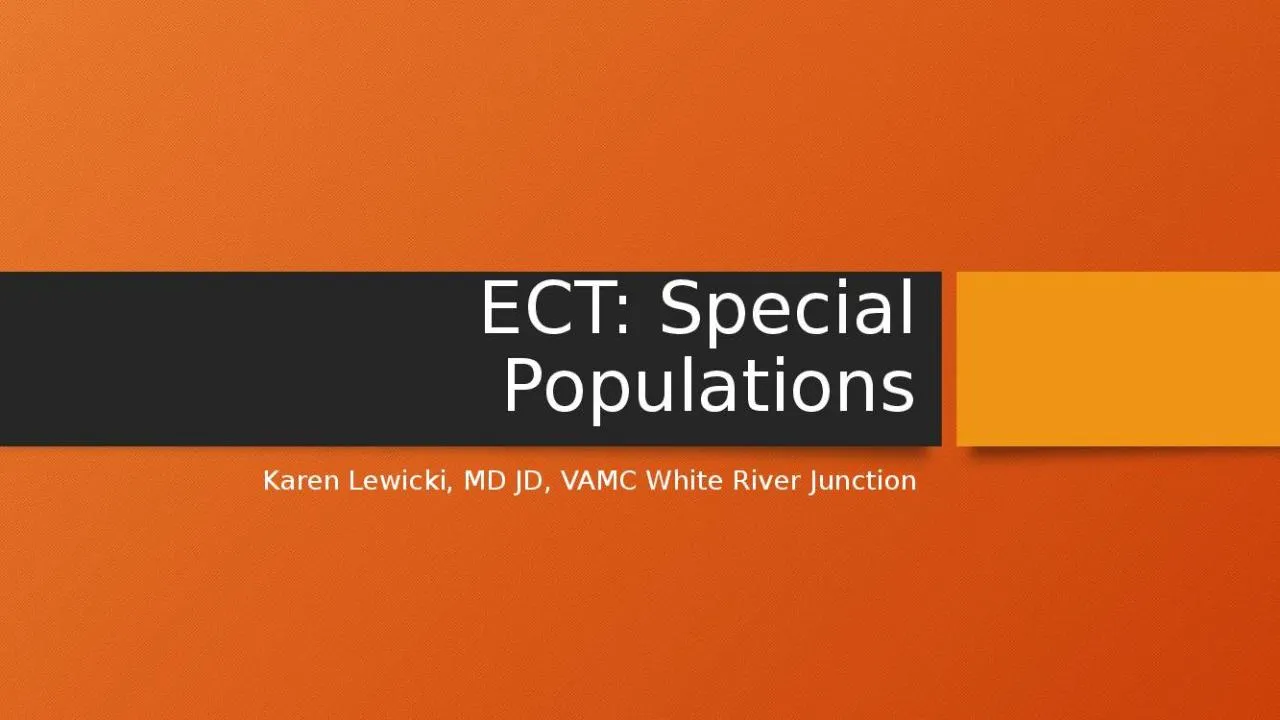 PPT-ECT: Special Populations