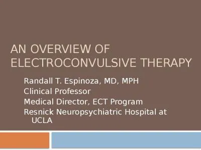 An Overview of Electroconvulsive Therapy