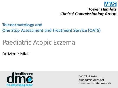 Teledermatology and  One Stop Assessment and Treatment Service (OATS)