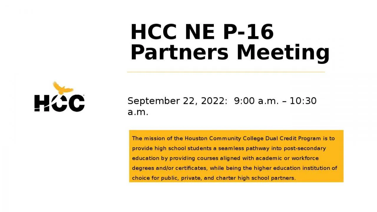 PPT-HCC NE P-16 Partners Meeting