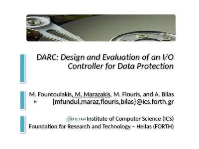 DARC: Design and Evaluation of an I/O Controller for Data Protection