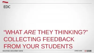 “What  Are  They Thinking?” Collecting Feedback from Your Students