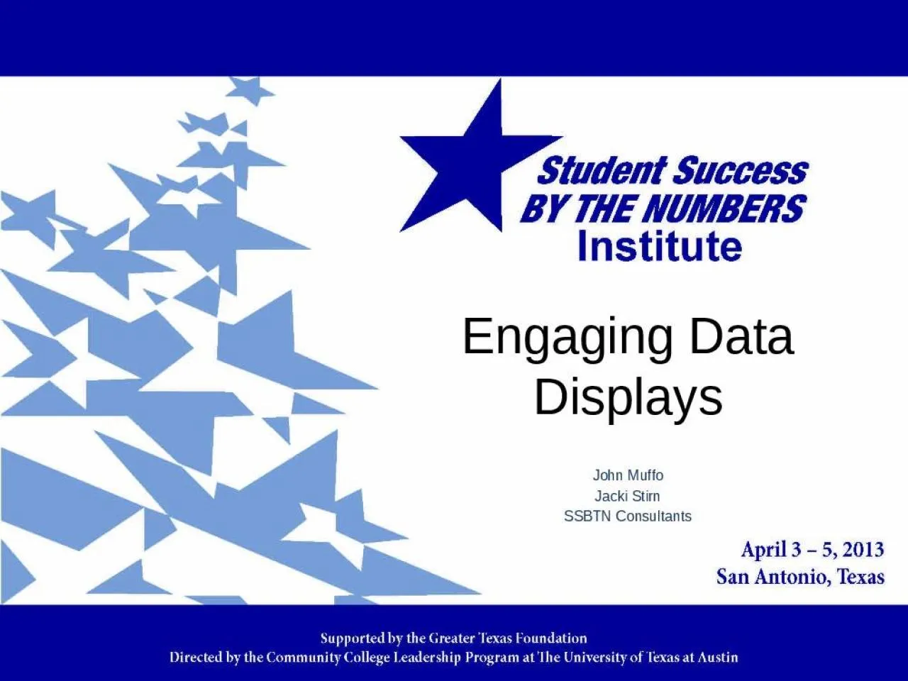 PPT-Engaging Data Displays John