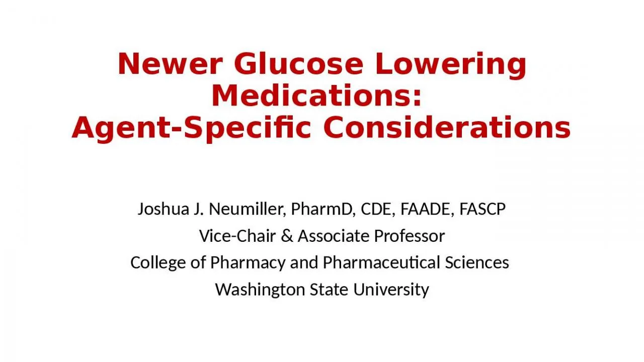 PPT-Newer Glucose Lowering Medications: