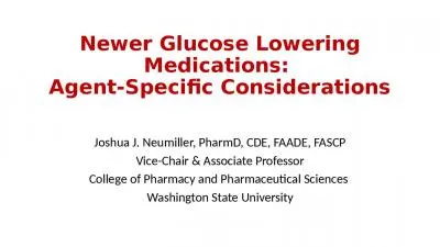 Newer Glucose Lowering Medications: