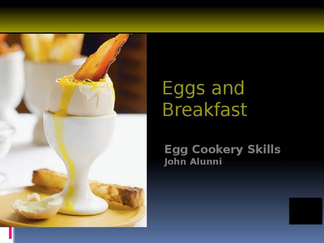 PPT-Eggs and Breakfast Egg Cookery Skills