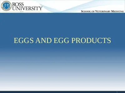 Eggs and Egg Products 1 Objectives