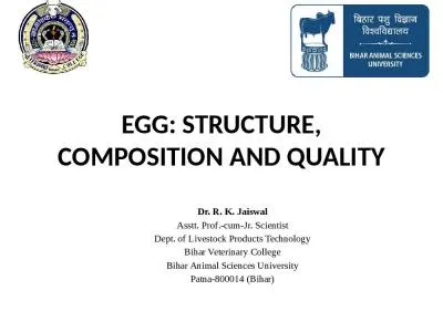 EGG: STRUCTURE, COMPOSITION AND QUALITY