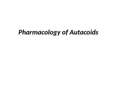 Pharmacology of Autacoids