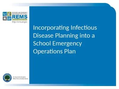 Incorporating Infectious Disease Planning into a School Emergency Operations Plan