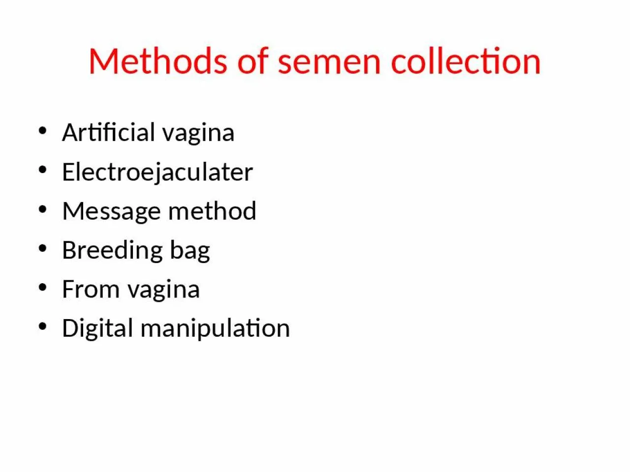 PPT-Methods of semen collection