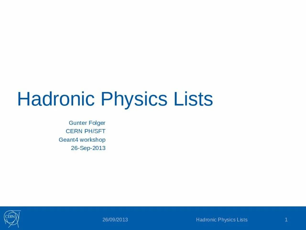 PPT-Hadronic Physics Lists Gunter