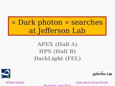 «  D ark  photon »  searches