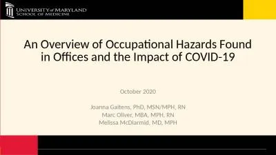 An Overview of Occupational Hazards Found in Offices and the Impact of COVID-19