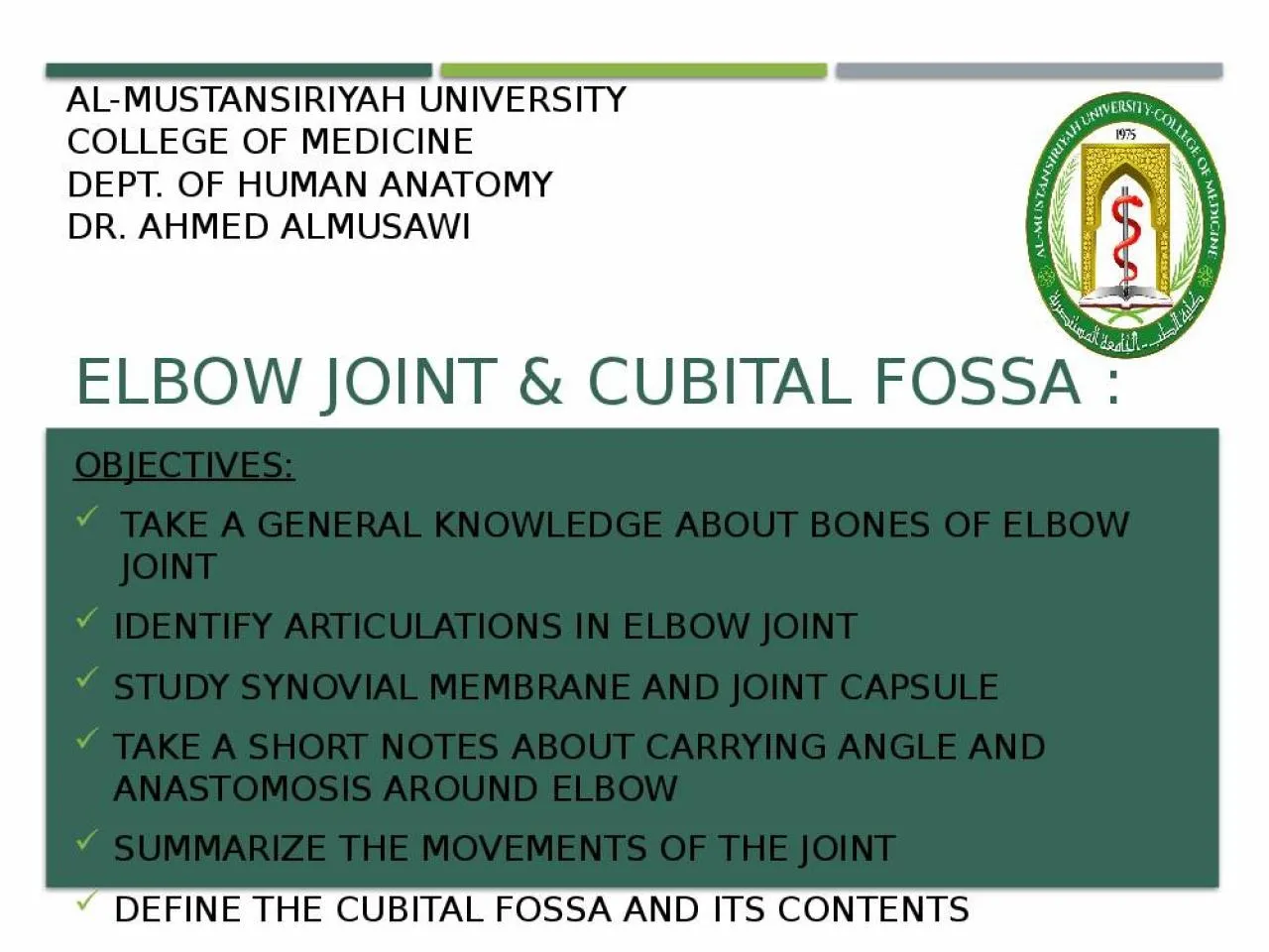 PPT-Elbow joint & cubital fossa :