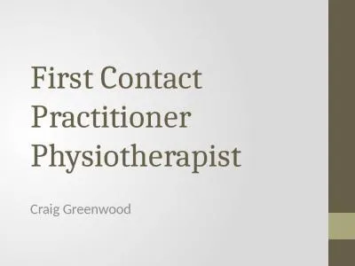 First Contact Practitioner Physiotherapist