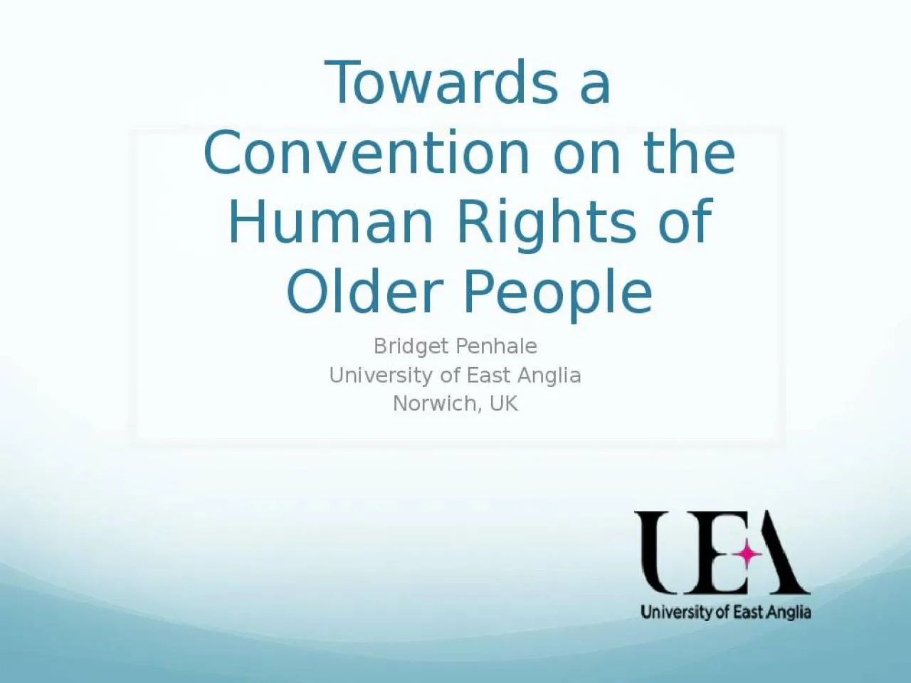 PPT-Towards a Convention on the Human Rights of Older People