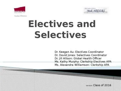 Electives and  Selectives