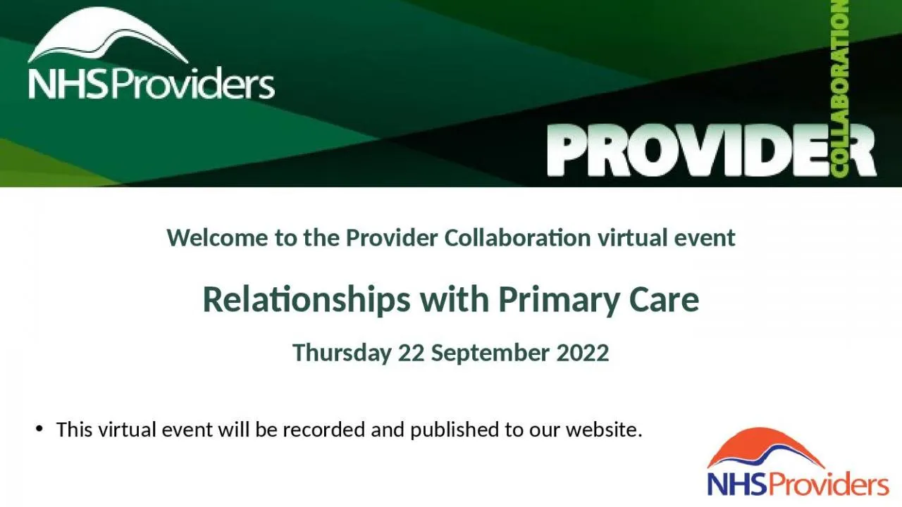 PPT-Welcome to the Provider Collaboration virtual event