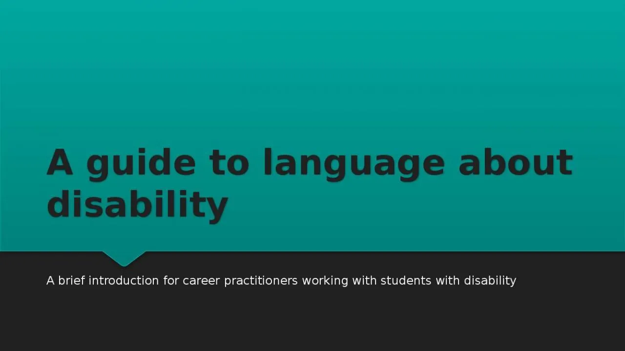 PPT-A guide to language about disability