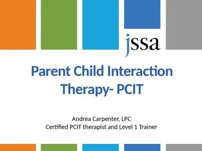 Parent Child Interaction Therapy- PCIT