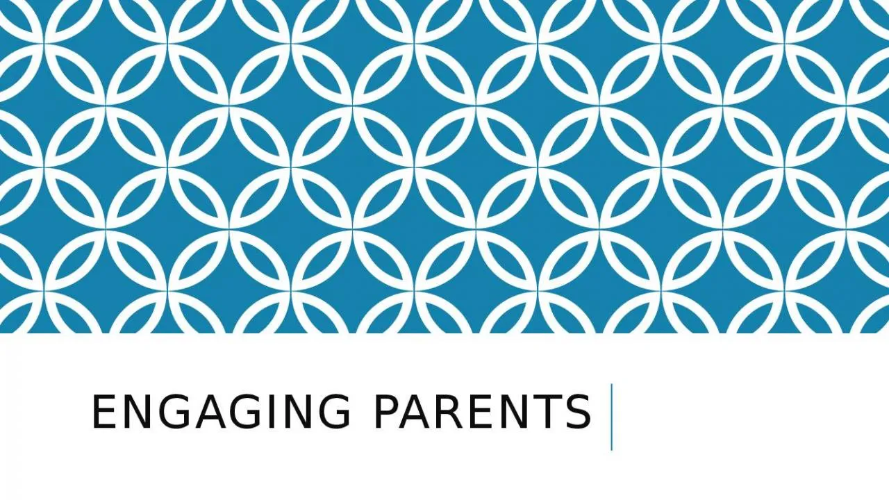 PPT-Engaging parents Parental Engagement