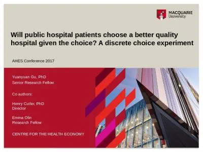 Will public hospital patients choose a better quality hospital given the choice? A discrete choice