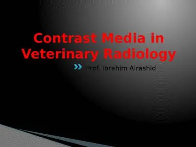 Contrast Media in Veterinary Radiology