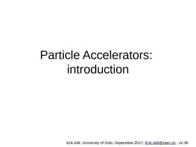 Particle Accelerators:  introduction