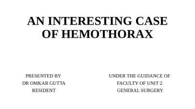 AN INTERESTING CASE OF HEMOTHORAX