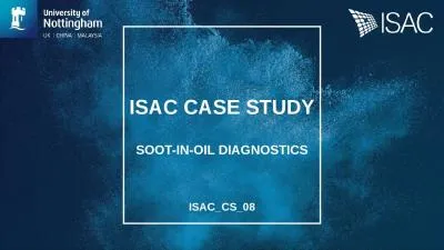 ISAC CASE STUDY SOOT-IN-OIL DIAGNOSTICS