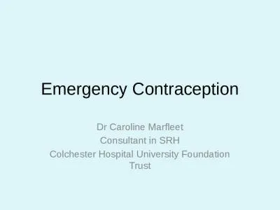 Emergency Contraception Dr Caroline