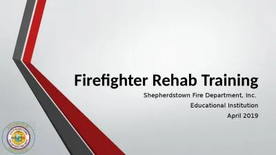 Firefighter Rehab Training