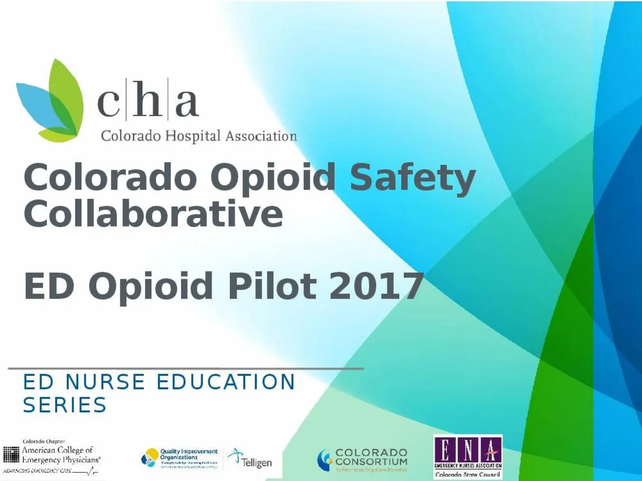 Colorado Opioid Safety Collaborative