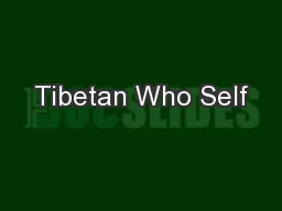 Tibetan Who Self