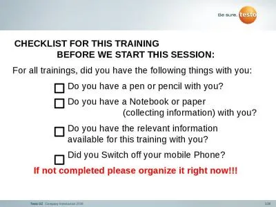 CHECKLIST FOR THIS TRAINING                                       BEFORE WE START THIS SESSION: