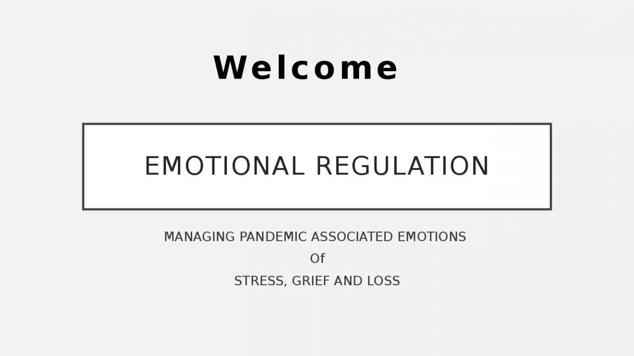 PPT-EMOTIONAL REGULATION MANAGING PANDEMIC ASSOCIATED EMOTIONS