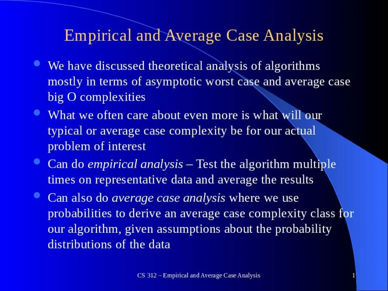 PPT-Empirical and Average Case Analysis