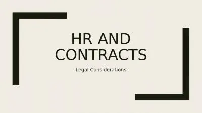 HR AND CONTRACTS Legal Considerations