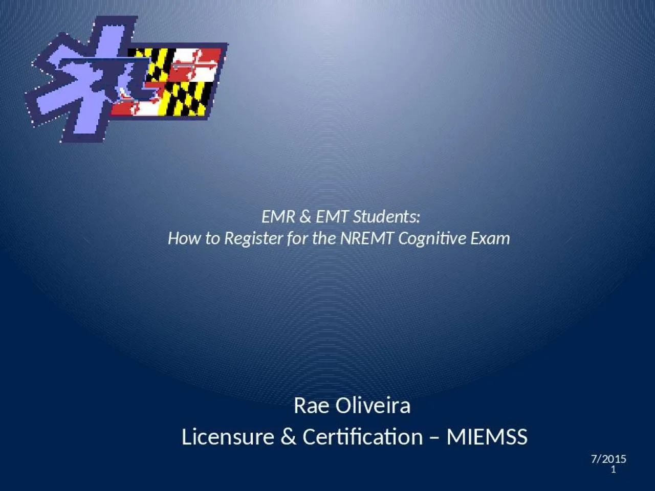 PPT-EMR & EMT Students: How to Register for the NREMT Cognitive Exam