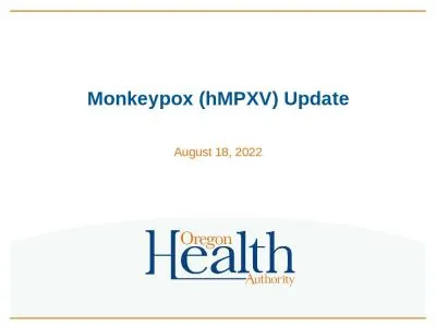 Monkeypox ( hMPXV ) Update