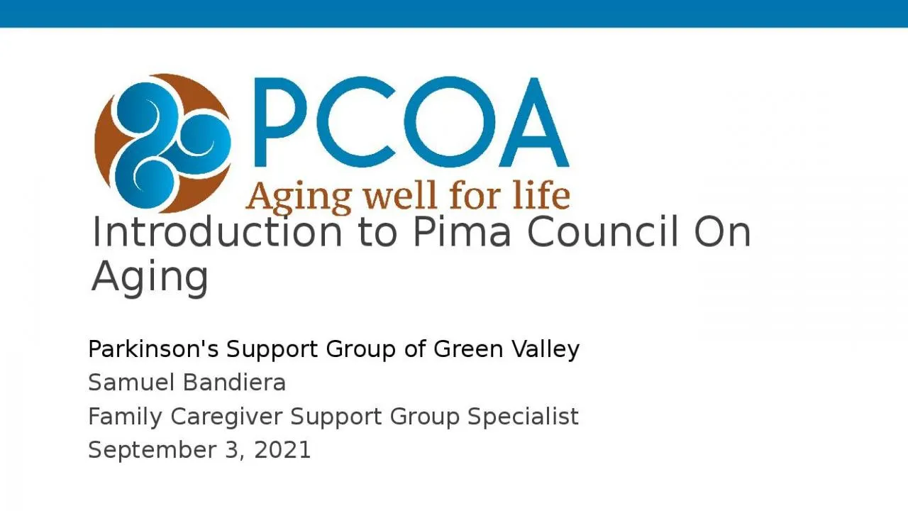 PPT-Introduction to Pima Council On Aging